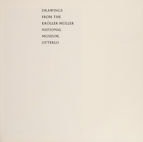 Cover for Drawings from the Kröller-Müller National Museum, Otterlo