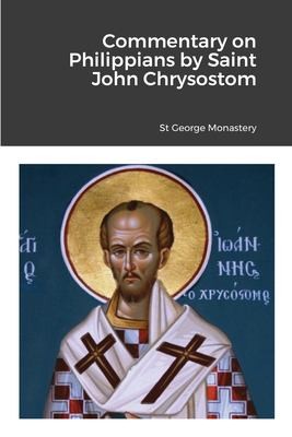 Cover for Commentary on Philippians by Saint John Chrysostom