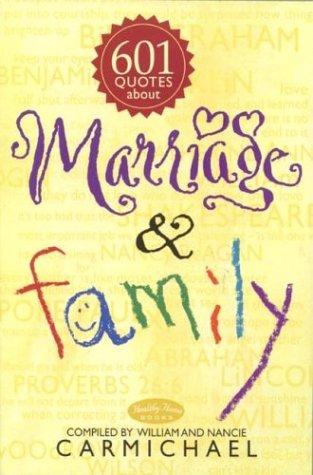 Cover for 601 quotes about marriage & family