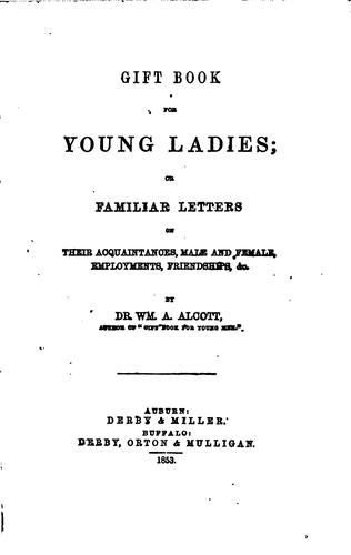 Cover for Gift Book for Young Ladies, Or, Familiar Letters on Their Acquaintances ...