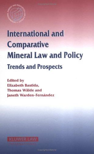 Cover for International And Comparative Mineral Law And Policy
