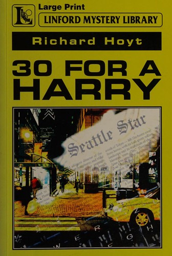 Cover for 30 for a Harry (John Denson Mysteries