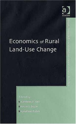 Cover for Economics of Rural Land-use Change (Ashgate Studies in Environmental and Natural Resource Economics) (Ashgate Studies in Environmental and Natural Resource ... and Natural Resource Economics)