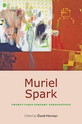 Cover for Muriel Spark Twentyfirstcentury Perspectives