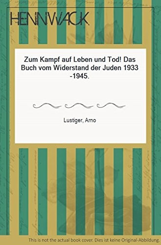 Cover for Zum Kampf auf Leben und Tod!
