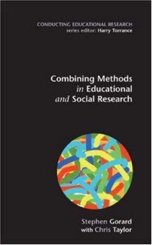 Cover for Combining Methods in Educational Research (Conducting Educational Research)