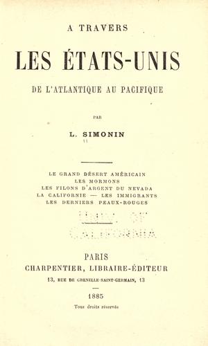 Cover for A travers les États-Unis de lA̓tlantique au Pacifique