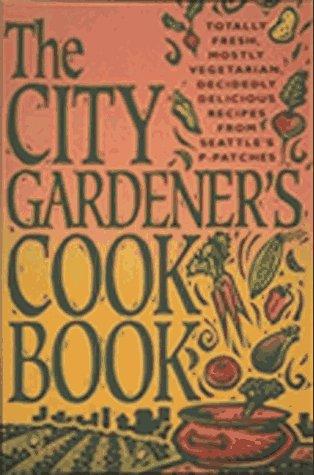 Cover for The City gardener's cookbook