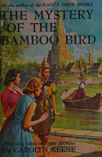Cover for The mystery of the bamboo bird