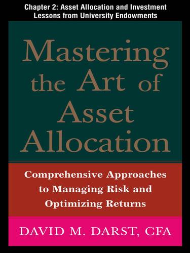 Cover for Asset Allocation and Investment Lessons from University Endowments