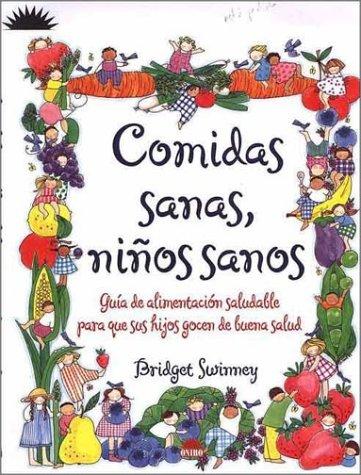 Cover for Comidas sanas niños sanos