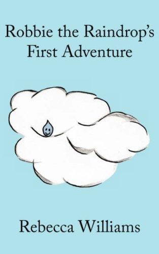 Cover for Robbie the Raindrop's First Adventure