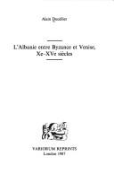 Cover for L' Albanie entre Byzance et Venise