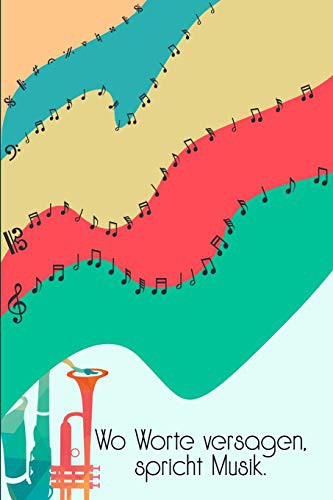 Cover for Wo Worte versagen spricht Musik