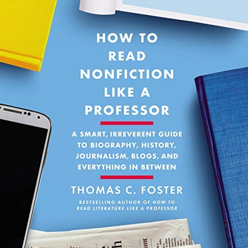 Cover for How to Read Nonfiction Like a Professor