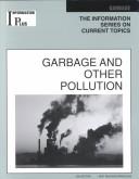 Cover for Garbage and Other Pollution (Information Plus Reference Series)