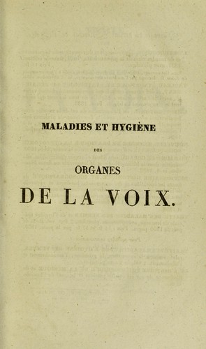 Cover for Trait©♭ des maladies et de l'hygi©·ne des organes de la voix