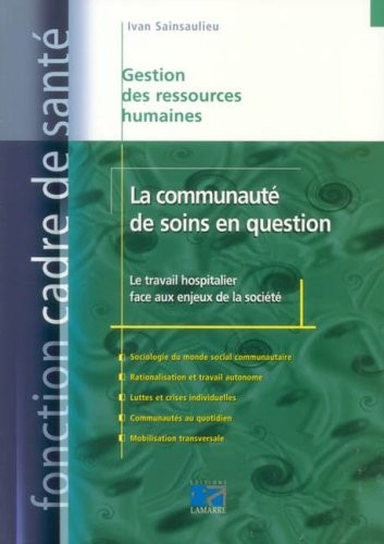 Cover for La communauté de soins en question
