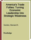 Cover for America's Trade Follies