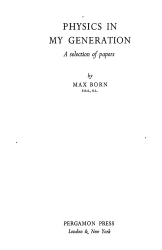 Cover for Physics in My Generation (Heidelberg Science Library)