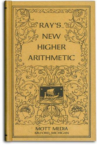 Cover for Ray's new higher arithmetic (Ray's arithmetic series) (Ray's arithmetic series)