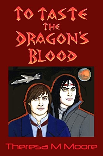 Cover for To Taste the Dragon's Blood (Children of The Dragon)