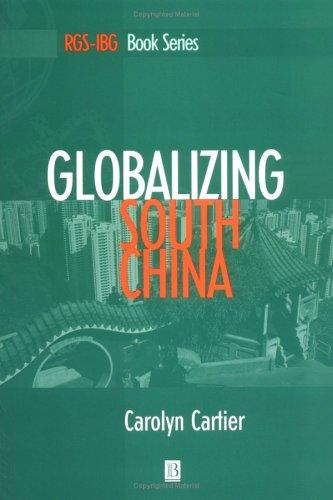 Cover for Globalizing South China (Institute of British Geographers Special Publications(Paper))