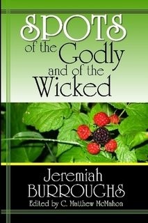 Cover for Spots of the Godly and of the Wicked