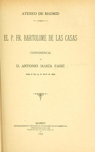 Cover for El P. Fr. Bartolomé de las Casas