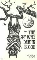Cover for The spy who drank blood