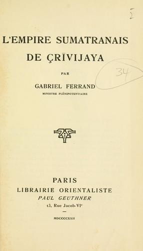 Cover for L' empire sumatranais de Crivijaya.