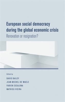 Cover for European Social Democracy During the Global Economic Crisis
