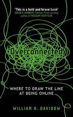 Cover for Overconnected The Promise And Threat Of The Internet