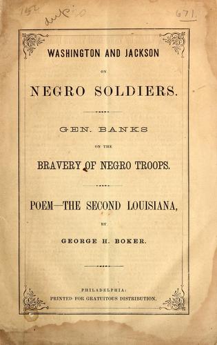 Cover for Washington and Jackson on Negro soldiers.  Gen. Banks on the bravery of Negro troops.  Poem--the second Louisiana