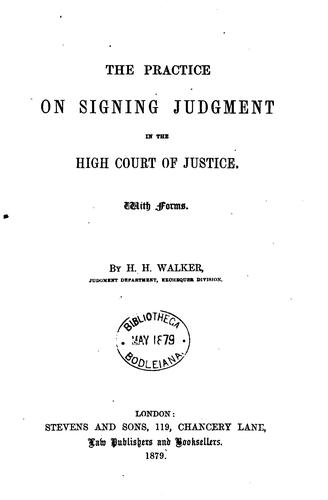 Cover for The Practice on Signing Judgment in the High Court of Justice: With Forms