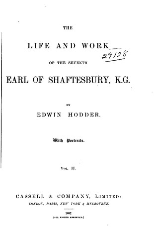 Cover for The life and work of the seventh Earl of Shaftesbury, K.G.