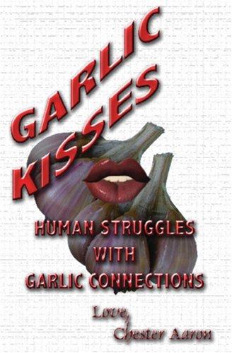 Cover for Garlic Kisses