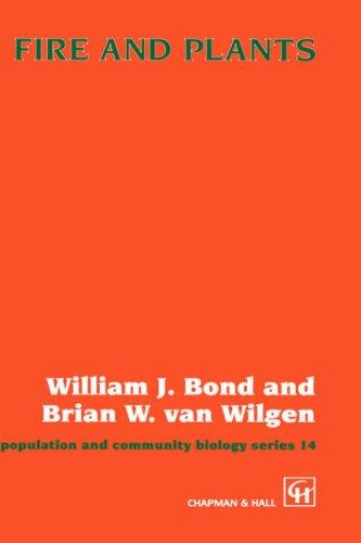 Cover for Fire and Plants (Population and Community Biology Series)
