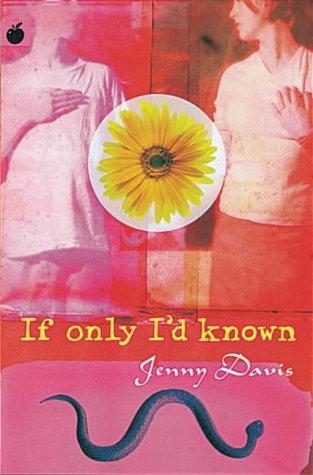 Cover for If Only I'd Known.... (Black Apples)