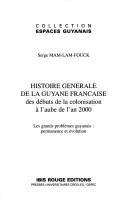 Cover for Histoire générale de la Guyane française