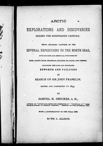 Cover for Arctic explorations and discoveries during the nineteenth century