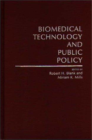 Cover for Biomedical Technology and Public Policy