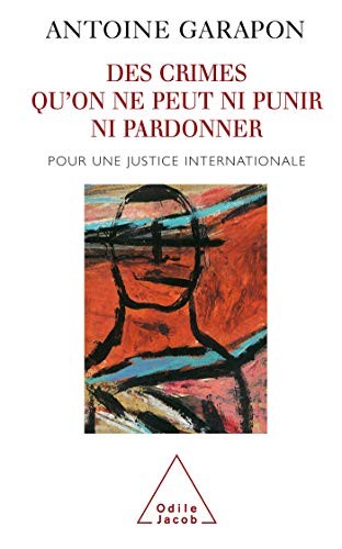 Cover for Des crimes qu'on ne peut ni punir ni pardonner