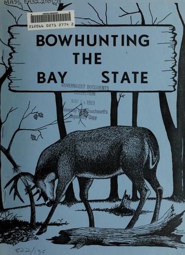 Cover for Bowhunting the Bay State