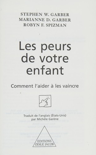 Cover for Les peurs de votre enfant - Comment l'aider à les vaincre