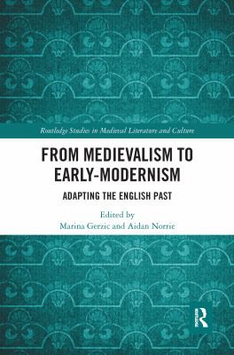 Cover for From Medievalism to Early-Modernism