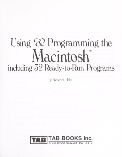 Cover for Using & programming the Macintosh, including 32 ready-to-run programs