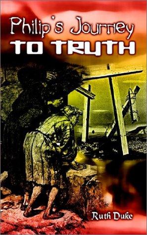 Cover for Philip's Journey to Truth