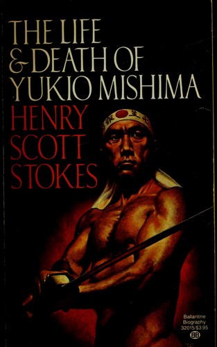 Cover for Life and Death of Yukio Mishima