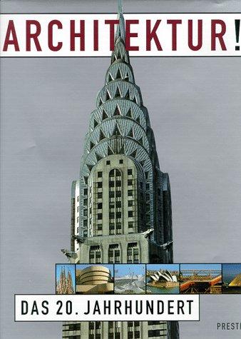 Cover for Architektur. Das 20. Jahrhundert.